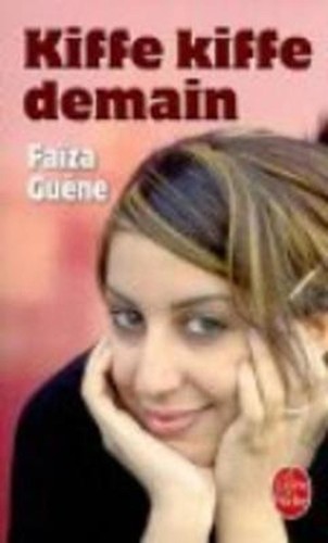 Kiffe demain faiza - kiffe,