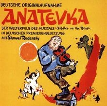 Anatevka orig aufnahme von - anatevka/dt.orig.aufnahme,