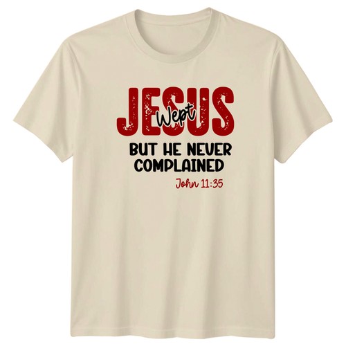 Jesus weinte aber nie - er,