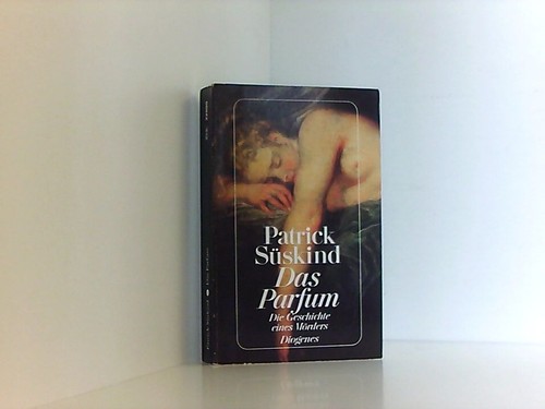 Das parfum die geschichte - das, parfum: