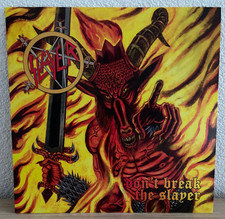 SLAYER - DON`T BREAK THE