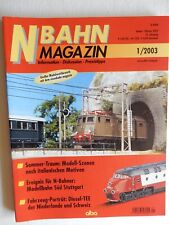 Modellbahnzeitschrift -N-Bahn Magazin - Jahrgang 2003- sehr guter Zustand