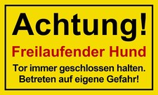 Achtung freilaufender hund - freilaufender,