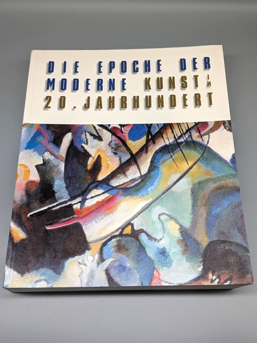 Die epoche der moderne kunst - die,