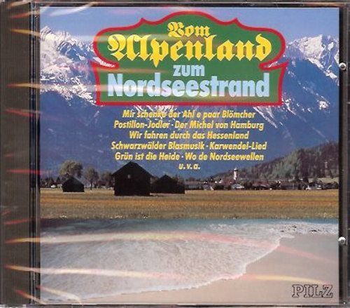Vom alpenland zum - alpenland,