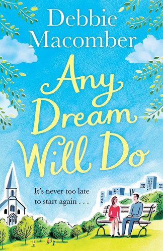 Any dream will - dream,