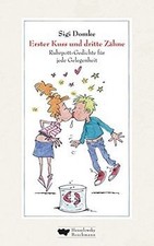 Erster Kuss und dritte Zähne: Ruhrpott-Gedichte für j... | Buch | Zustand sehr gut