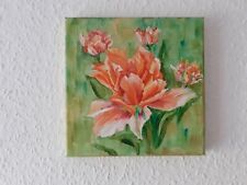 Bild Tulpen 20x20x1,5 cm. Leinwand, Holzrahmen! Selbstgemalte Bild!