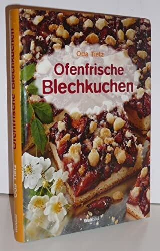 Ofenfrische blechkuchen buch - ofenfrische,