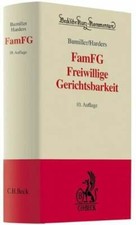 FamFG Freiwillige Gerichtsbarkeit: Gesetz über das Verfahren in Buch C.H.Beck