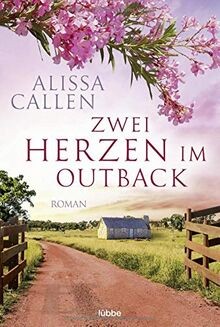 Zwei herzen outback roman - im,