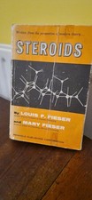 STEROIDS BY LOUIS AND MARY FIESER, 1959 HC. VG.