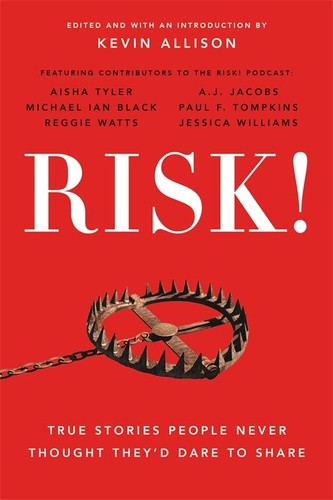 Risk true stories of the - true,