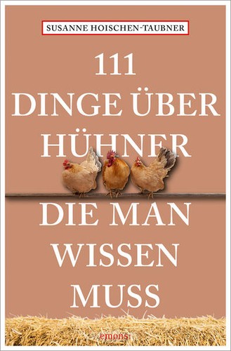 111 dinge über hühner - dinge, die