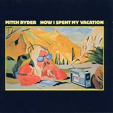 Mitch ryder how - spent, my
