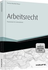 Arbeitsrecht -mit Arbeitshilfen online