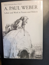 A. Paul Weber Leben und Werk