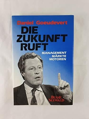 Die zukunft ruft buch - ruft,