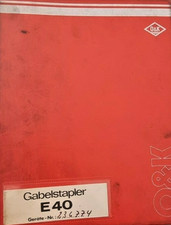 O&K Betriebsanweisung + Ersatzteilliste - Elektrogabelstapler - E40 - Original