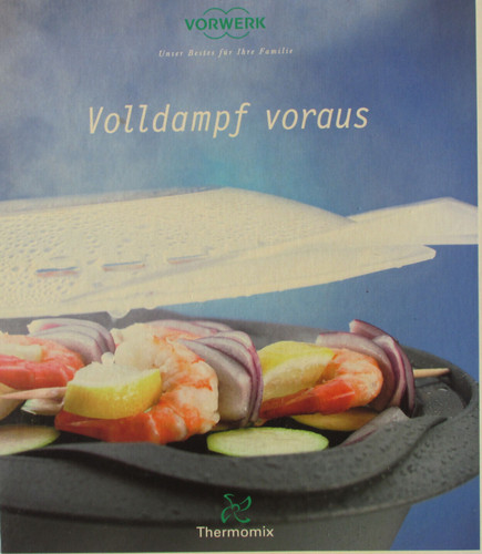 Thermomix volldampf voraus - thermomix.,