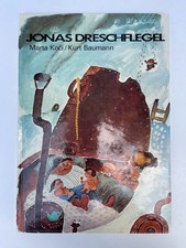 Marta Koci Kurt Baumann Jonas Dreschflegel, Kinderbücher