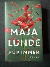 Für Immer von Maja Lunde (gebundene Ausgabe)