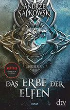 Das Erbe der Elfen: Roman –