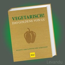 Vegetarisch das goldene von - -,