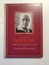 Ernst Thälmann Erinnerungen