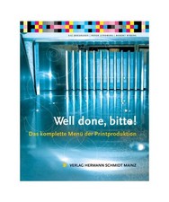 Well done, bitte!: Das