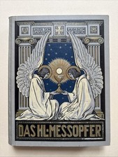 Das Heilige Meßopfer: Das
