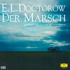 Der Marsch: Ungekürzte Lesung