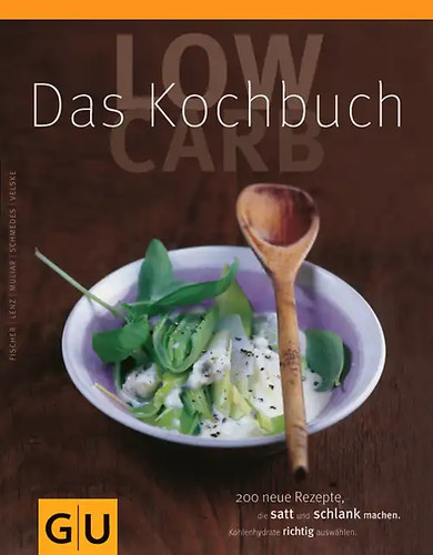 Low carb das kochbuch - low,