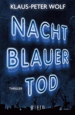 Nachtblauer Tod Klaus-Peter Wolf