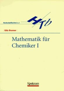 Mathematik für chemiker - für, tl.1