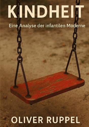 Kindheit oliver ruppel - kindheit,