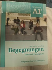 Begegnungen Deutsch als Fremdsprache A1+, Teilband 1: Integriertes Kurs- und...