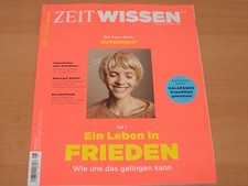 DIE ZEIT WISSEN "Ein Leben in FRIEDEN" Oktober/November 2016  Neuwertig! 