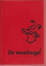 Die Mundorgel / [Hrsg. v. Dieter Corbach ; Ulrich Iseke ; Peter Wieners] Corbach
