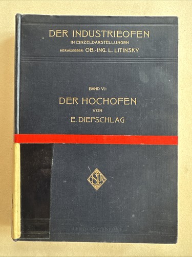 Der hochofen ernst diepschlag - hochofen,