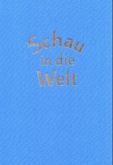 Schau die welt lesebuch - die,