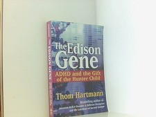 The Edison Gene: ADHD and the