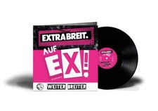 EXTRABREIT - Auf EX! -