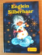 Englein Silberhaar,Pestalozzi Verlag,Kinderbuch 1982,13.Auflage .