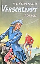 Robert Louis Stevenson @ Verschleppt @ Knaur  Ausgabe 1954 @ Guter Zustand