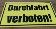 DURCHFAHRT VERBOTEN! 30x20cm Hinweisschild Warnschild Verbotschild Verbotsschild