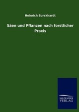 Und pflanzen nach - s?en,