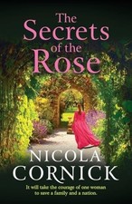 The Secrets Of The Rose Nicola Cornick 2025 Book