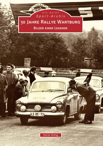 Jahre rallye wartburg - rallye,