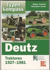 Deutz: Traktoren 1927-1981